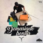 Yelsid - Demasiado Bonita MP3